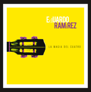 La Magia del Cuatro - Eduardo Ramirez